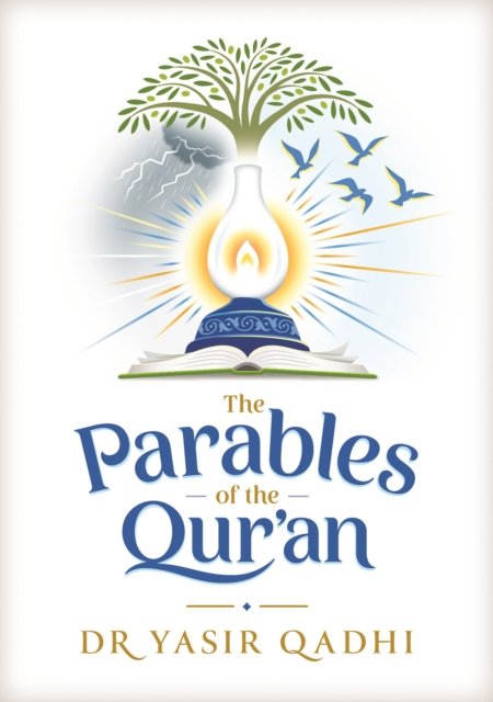 The Parables of the Qur''an
