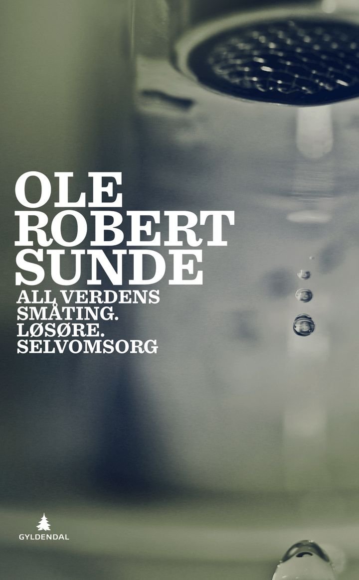 All verdens småting ; Løsøre ; Selvomsorg - prosa :  :