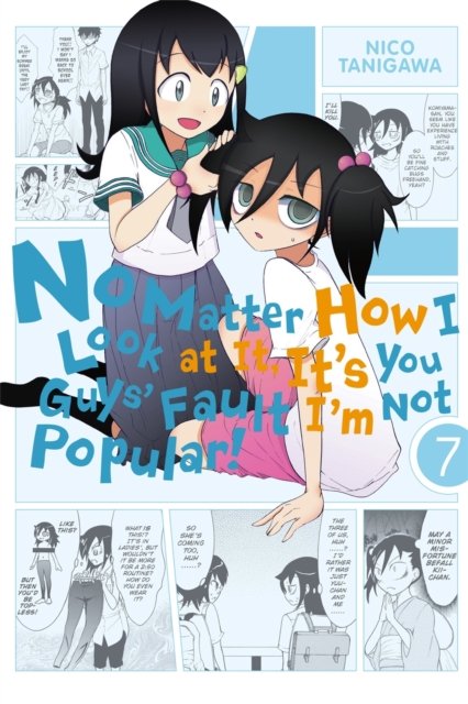 No Matter How I Look At It, It''s You Guys'' Fault I''m Not Popular, Vol. 7