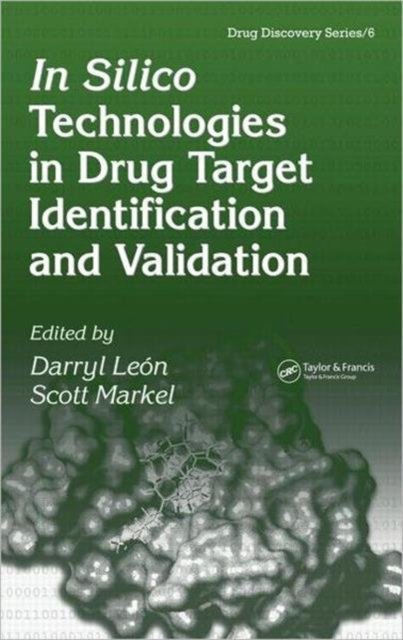 In Silico Technology in Drug Target Identification