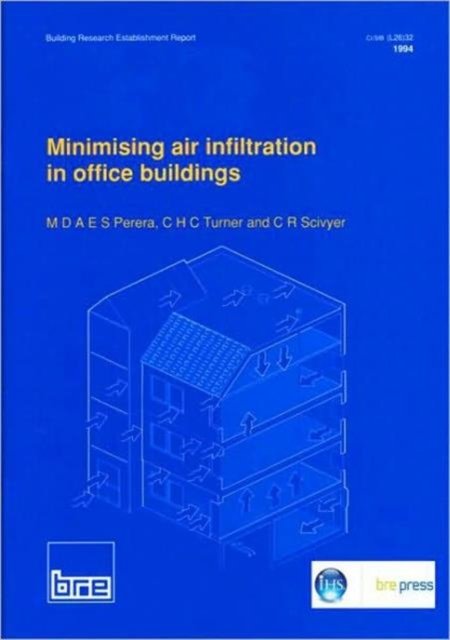 Minimising Air Infiltration in Office Buildings