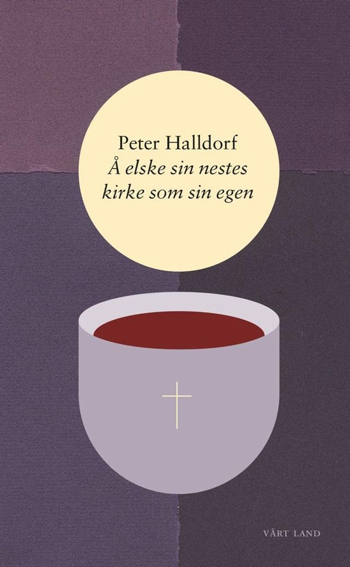Å elske sin nestes kirke som sin egen - manifest for kristen enhet & et økumenisk perspektiv på Peterembedet