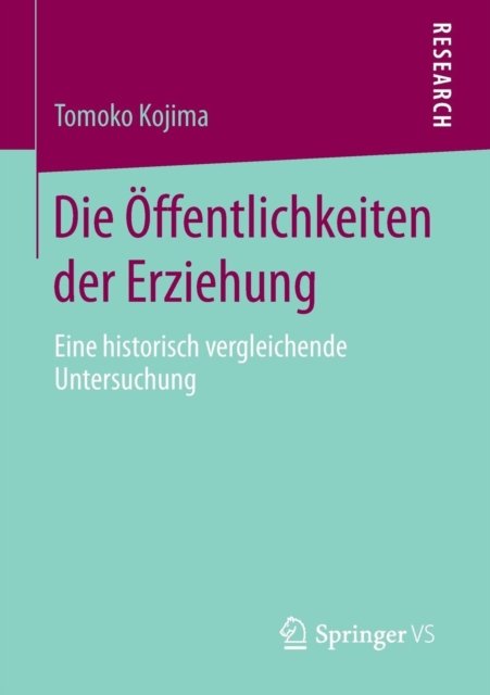 Die Offentlichkeiten der Erziehung