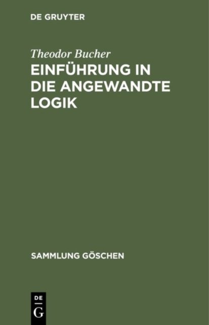 Einfuhrung in die angewandte Logik