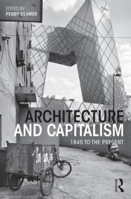 Architecture and Capitalism