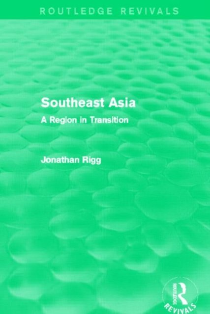 Southeast Asia (Routledge Revivals)
