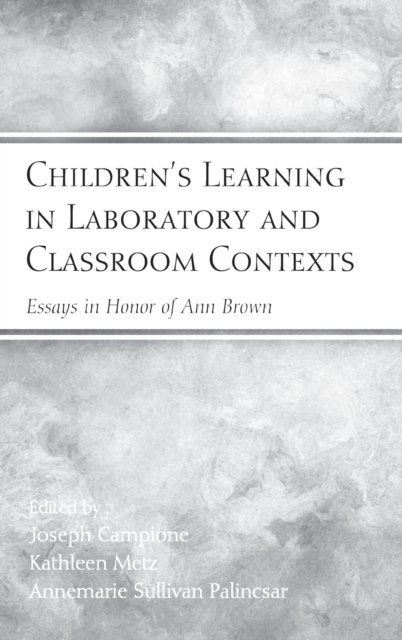 Children's Learning in Laboratory and Classroom Contexts