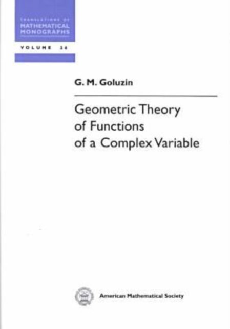 Geometric Theory of Functions of a Complex Variable