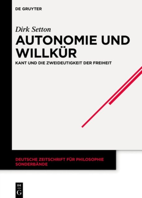 Autonomie und Willkur