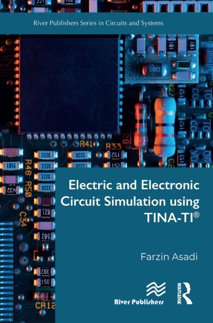 Electric and Electronic Circuit Simulation using TINA-TI?