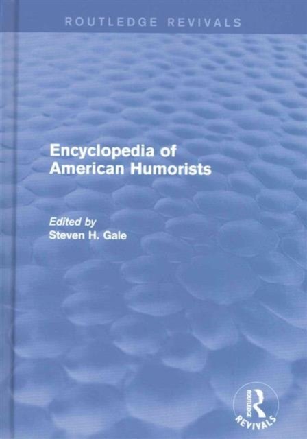 Encyclopedia of American Humorists