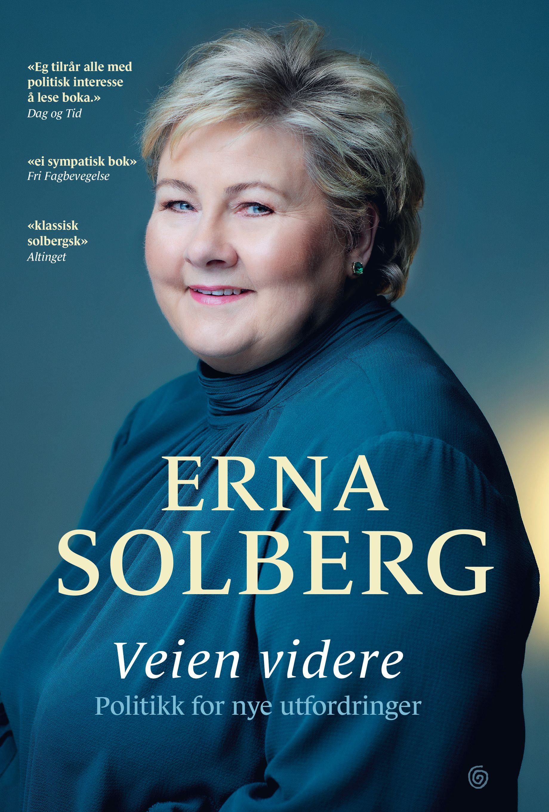 Veien videre - politikk for nye utfordringer