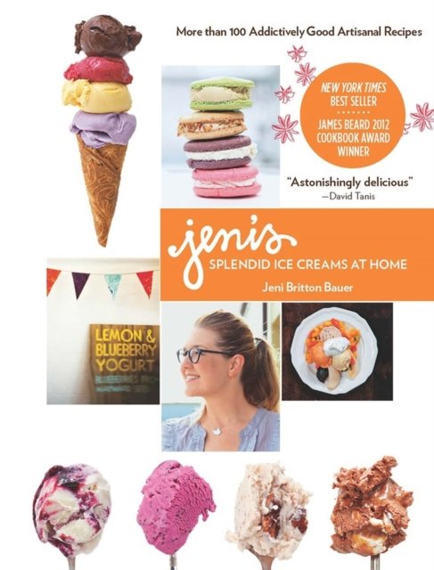 Jeni''s Splendid Ice Creams at Home