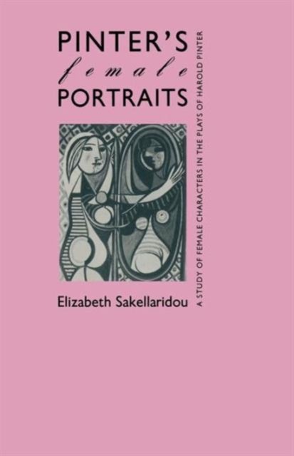 Pinter’s Female Portraits