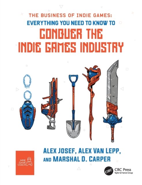 The Business of Indie Games