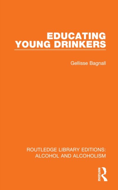 Educating Young Drinkers