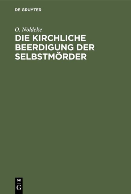 Die kirchliche Beerdigung der Selbstmorder