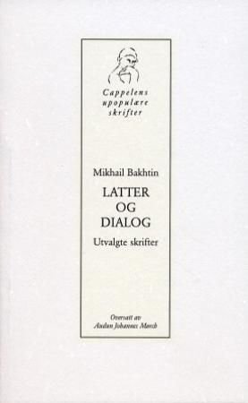 Latter og dialog - utvalgte skrifter