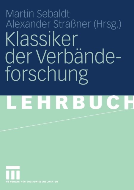 Klassiker der Verbandeforschung