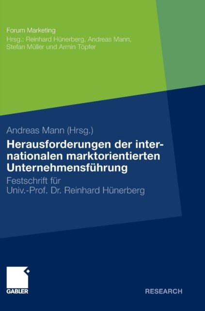 Herausforderungen der internationalen marktorientierten Unternehmensführung