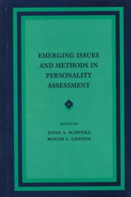 Emerging Issues and Methods in Personality Assessment