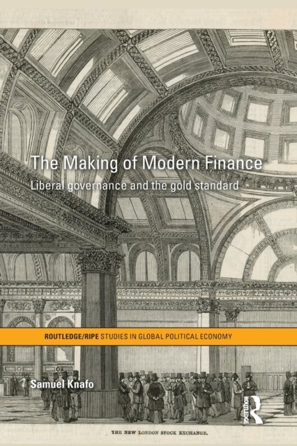 The Making of Modern Finance