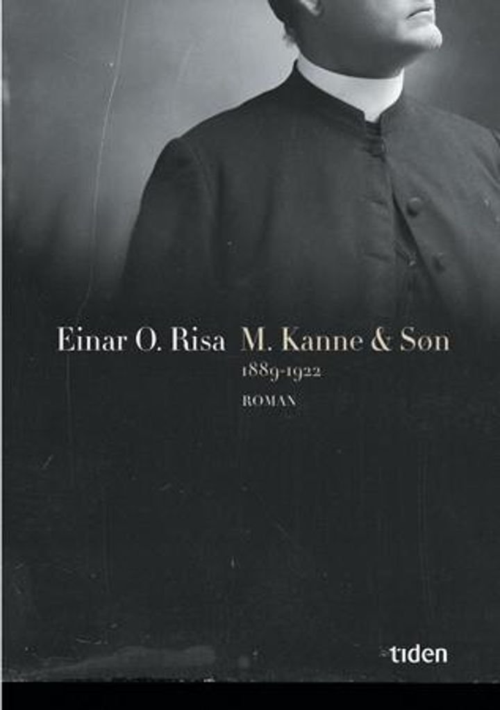 M. Kanne & søn - 1889-1922 : roman