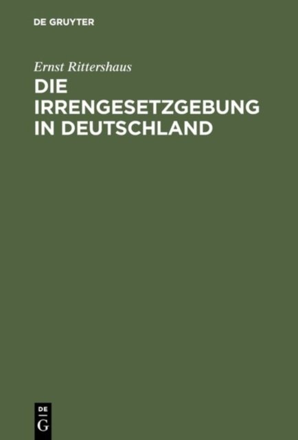 Irrengesetzgebung in Deutschland
