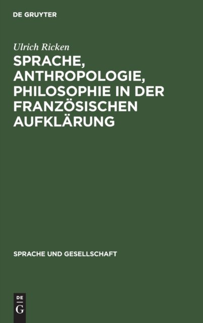 Sprache, Anthropologie, Philosophie in Der Französischen Aufklärung