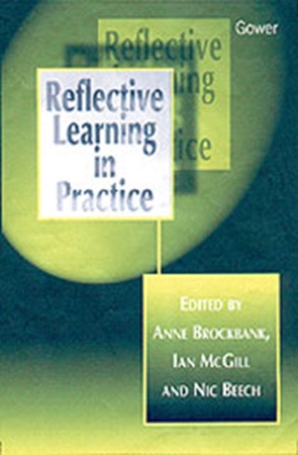 Reflective Learning in Practice