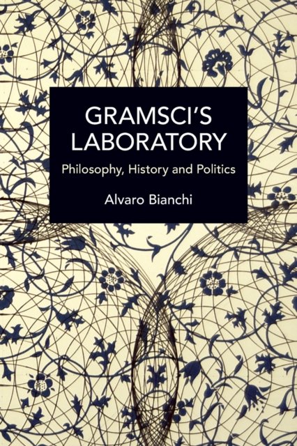 Gramsci's Laboratory