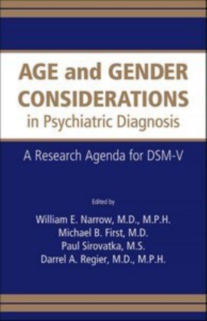 Age and Gender Considerations in Psychiatric Diagnosis