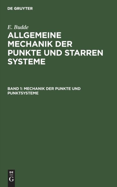 Mechanik der Punkte und Punktsysteme