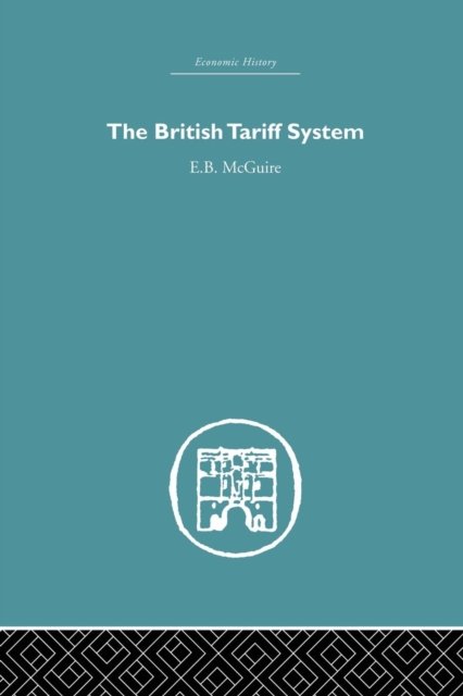The British Tariff System