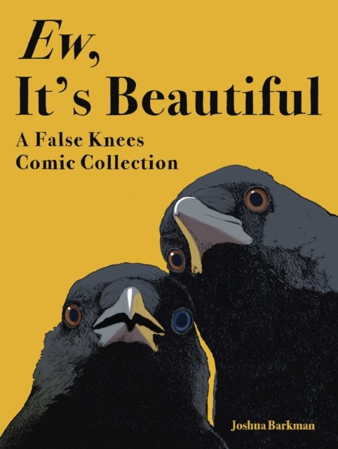 Ew, It's Beautiful