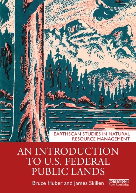 An Introduction to U.S. Federal Public Lands