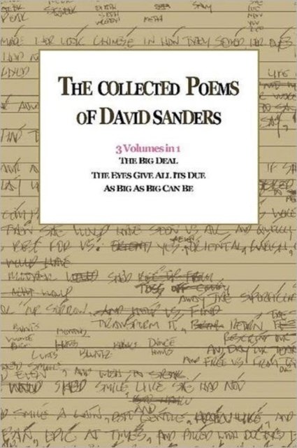 The Collected Poems Of David Sanders