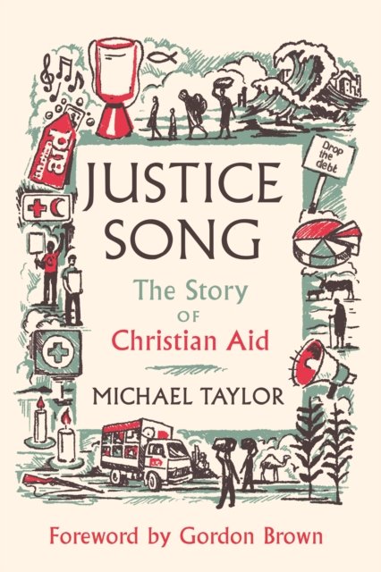 Justice Song – The Story of Christian Aid