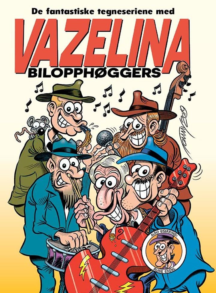 De fantastiske tegneseriene med Vazelina bilopphøggers - Vol. 1