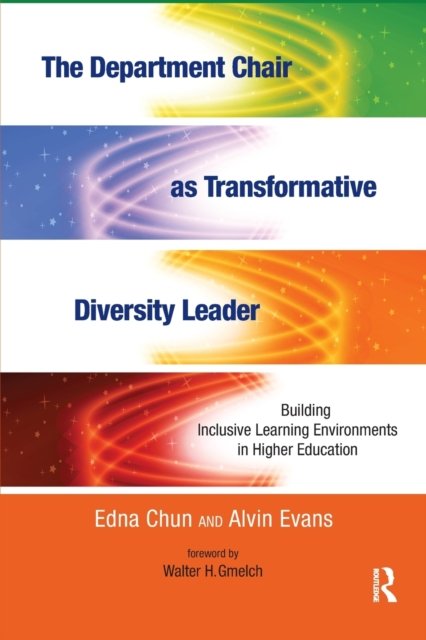 The Department Chair As Transformative Diversity Leader