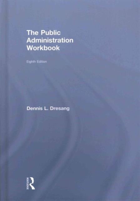 The Public Administration Workbook