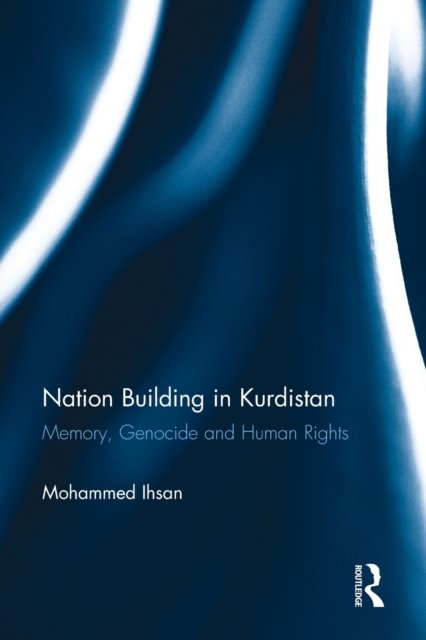 Nation Building in Kurdistan