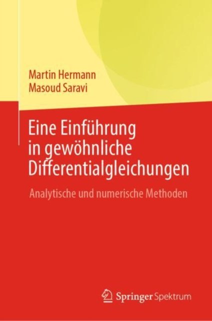 Eine Einführung in Gewöhnliche Differentialgleichungen