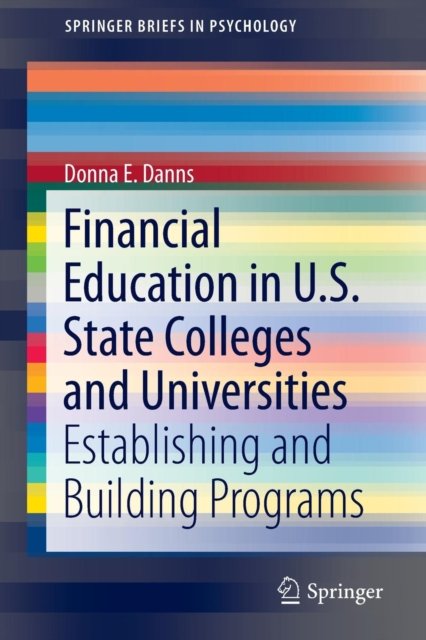 Financial Education in U.S. State Colleges and Universities