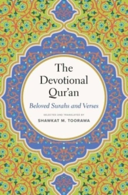 The Devotional Qur’an