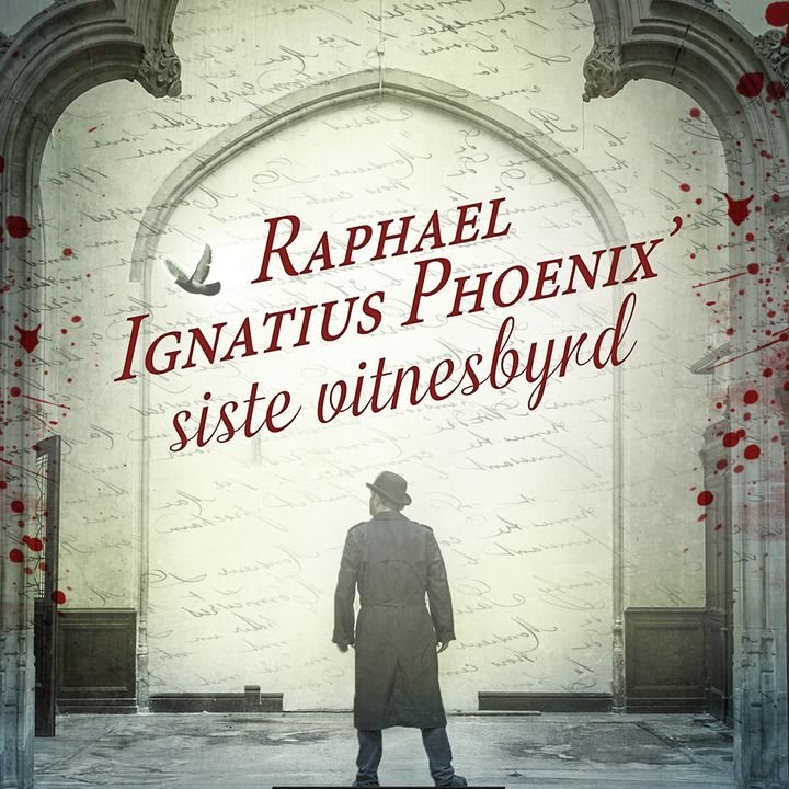 Raphael Ignatius Phoenix' siste vitnesbyrd