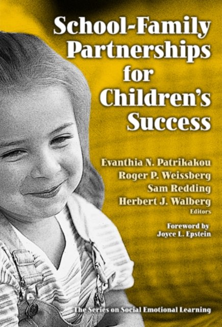 School-family Partnerships for Children''s Success
