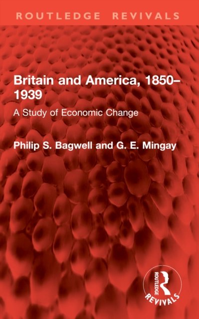 Britain and America, 1850-1939