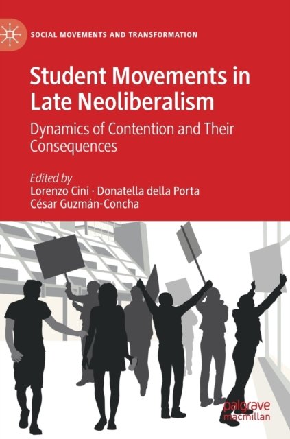 Student Movements in Late Neoliberalism
