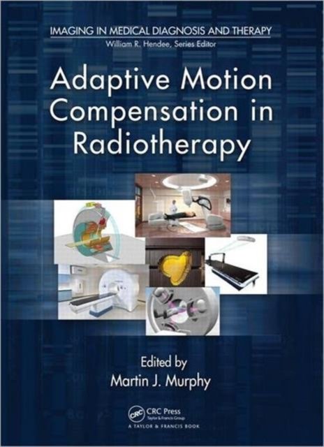 Adaptive Motion Compensation in Radiotherapy